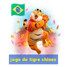 jogo do tigre chines